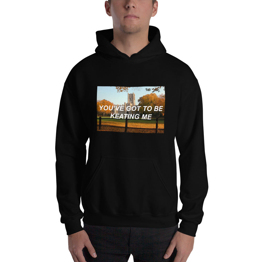 Keating Me // Hooded Sweatshirt